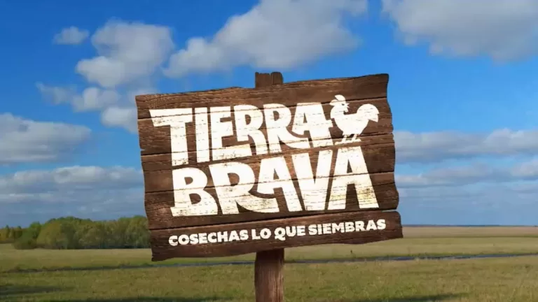 Tierra Brava Fecha De Estreno