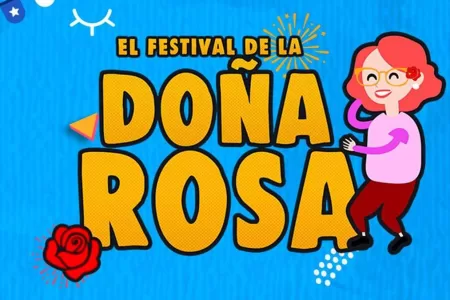 El Festival De La Doña Rosa Reprogramado